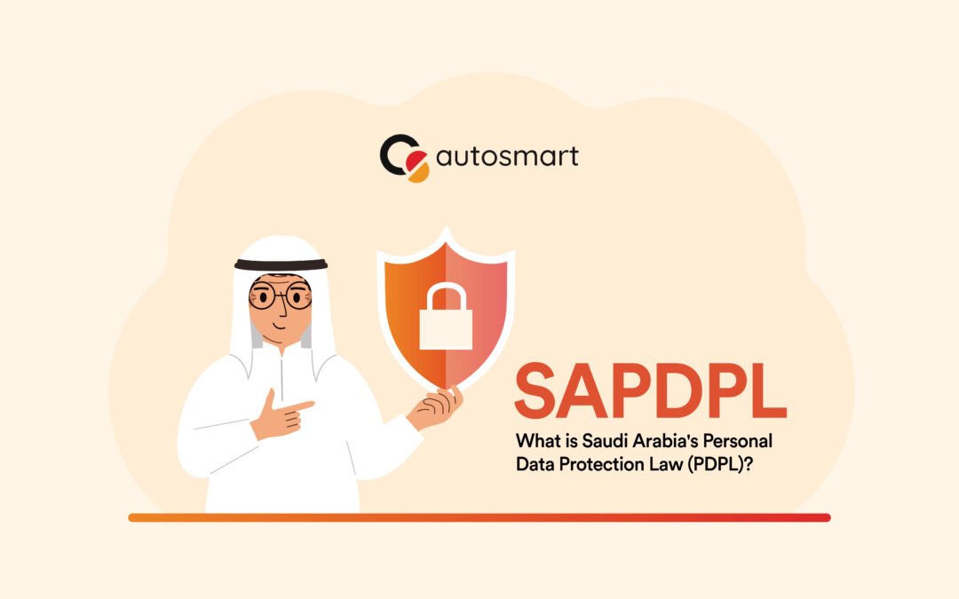 What is Saudi Arabia’s Personal Data Protection Law (PDPL)?